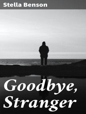 cover image of Goodbye, Stranger